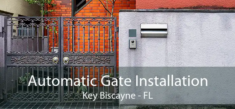  Automatic Gate Installation Key Biscayne - FL
