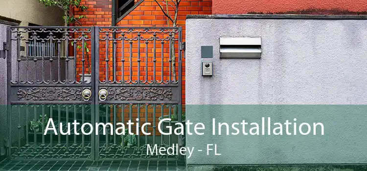  Automatic Gate Installation Medley - FL
