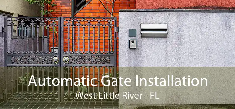  Automatic Gate Installation West Little River - FL