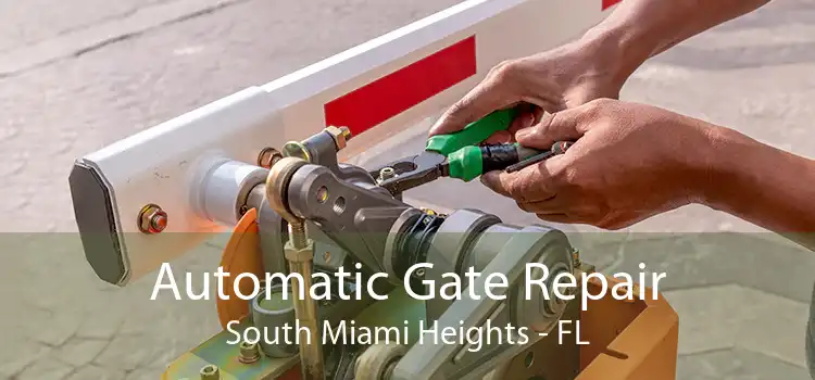  Automatic Gate Repair South Miami Heights - FL