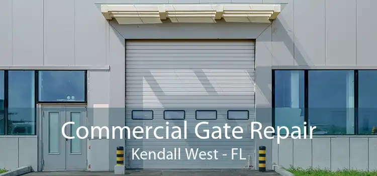  Commercial Gate Repair Kendall West - FL