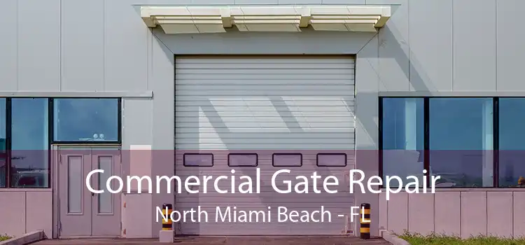  Commercial Gate Repair North Miami Beach - FL