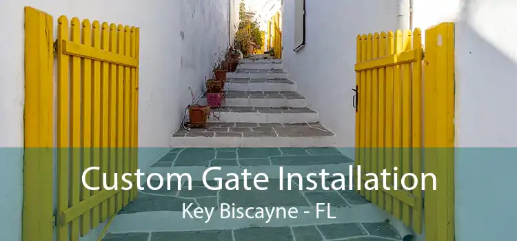  Custom Gate Installation Key Biscayne - FL