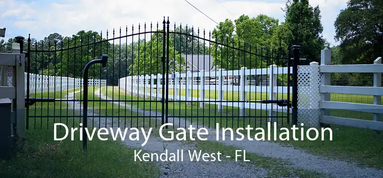  Driveway Gate Installation Kendall West - FL