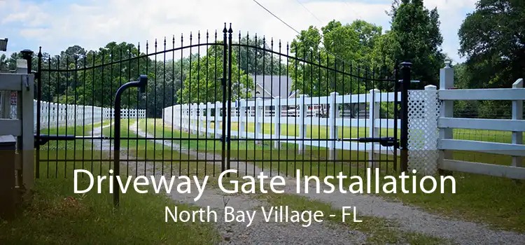  Driveway Gate Installation North Bay Village - FL