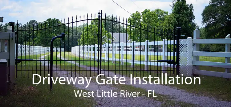  Driveway Gate Installation West Little River - FL