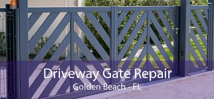  Driveway Gate Repair Golden Beach - FL