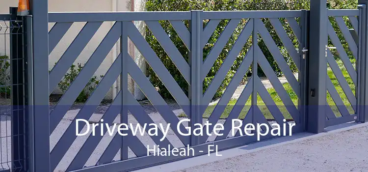  Driveway Gate Repair Hialeah - FL