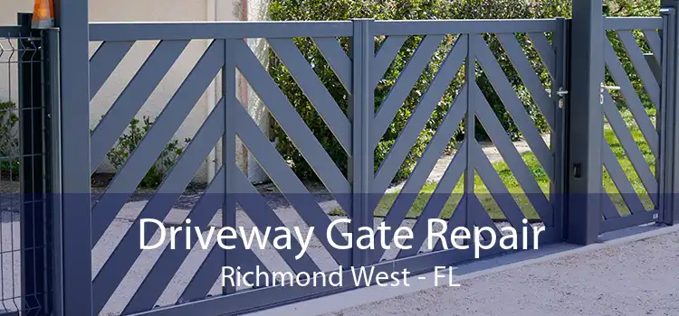  Driveway Gate Repair Richmond West - FL