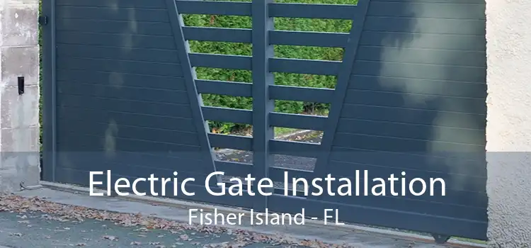  Electric Gate Installation Fisher Island - FL