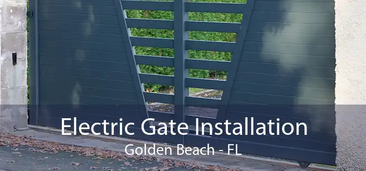  Electric Gate Installation Golden Beach - FL