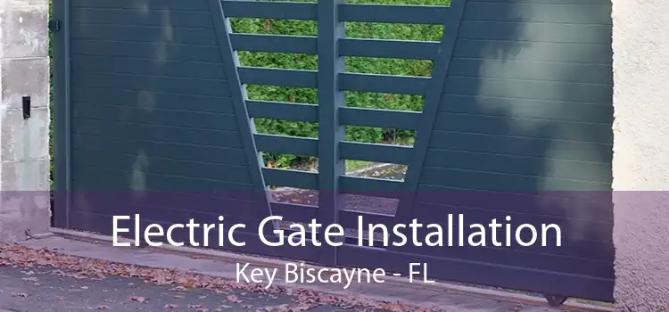  Electric Gate Installation Key Biscayne - FL