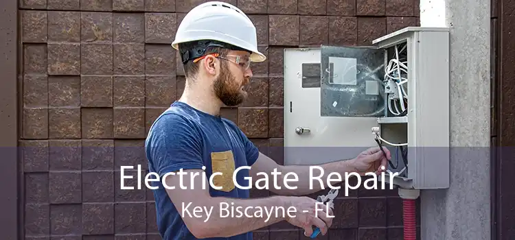  Electric Gate Repair Key Biscayne - FL