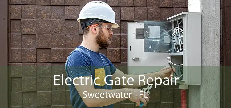  Electric Gate Repair Sweetwater - FL