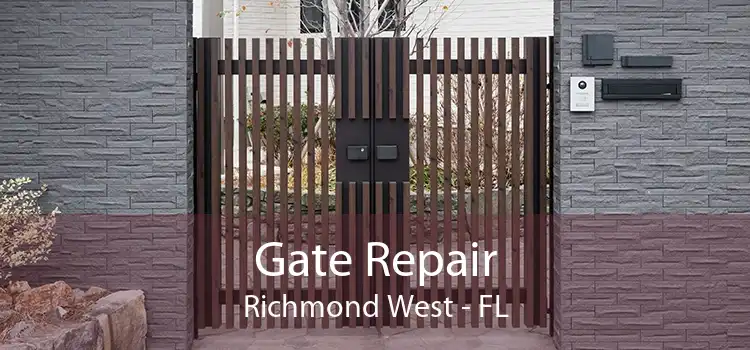  Gate Repair Richmond West - FL