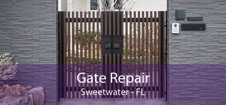  Gate Repair Sweetwater - FL