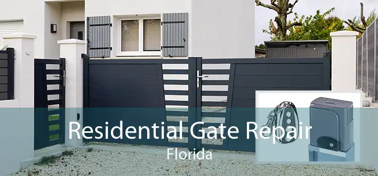  Residential Gate Repair Florida